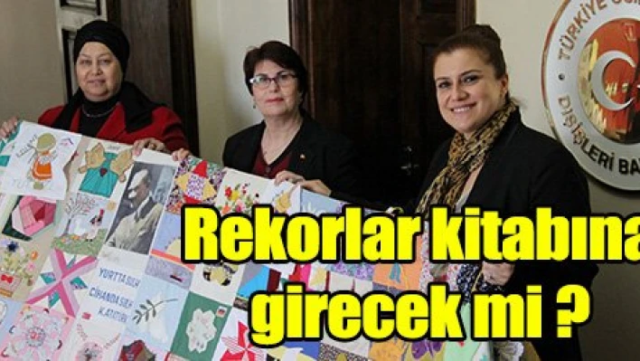 Rekorlar kitabına  girecek mi?