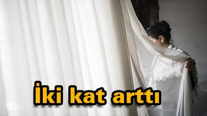 Sayısı iki kat arttı