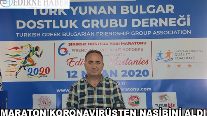 Maraton Koronavirüsten Nasibini Aldı