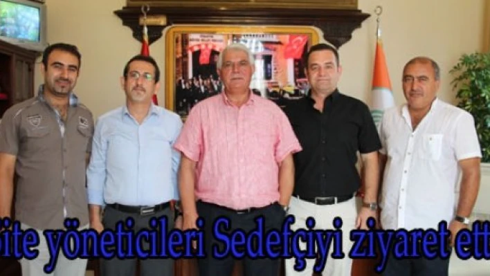  Site yöneticilerinden Sedefçi'ye ziyaret