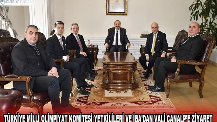 Türkiye Milli Olimpiyat Komitesi yetkilileri ve İba'dan Vali Canalp'e ziyaret