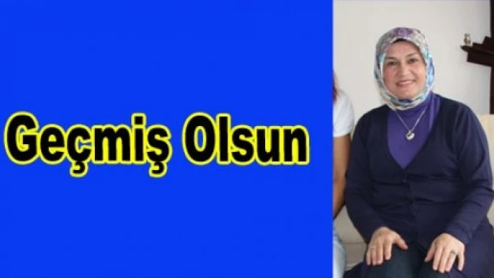  Geçmiş olsun