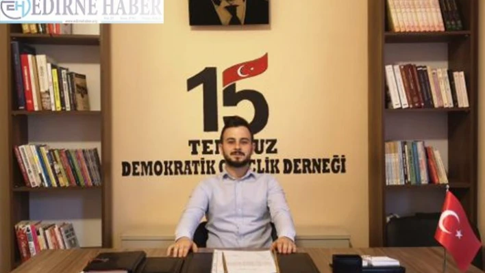 15 Temmuz Demokrasi Derneği Başkanı Güner mesaj yayımladı