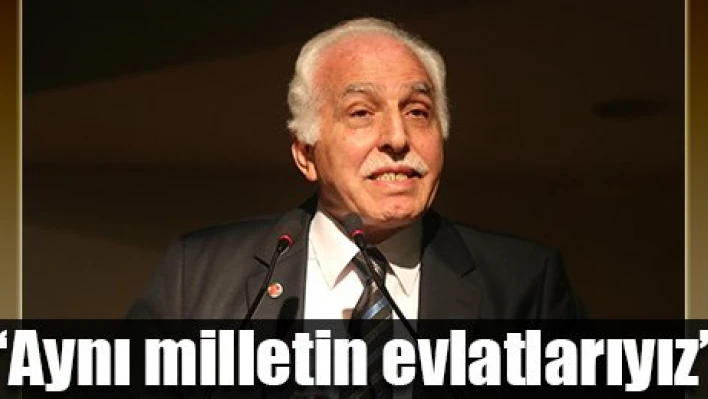 'Herkes birbirinin kardeşidir'