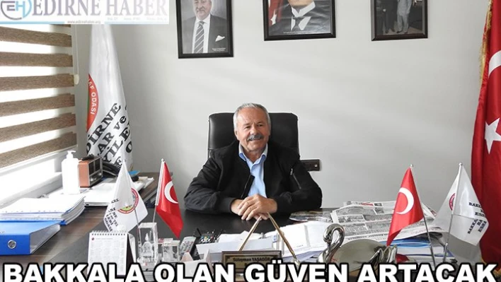 BAKKALA OLAN GÜVEN ARTACAK