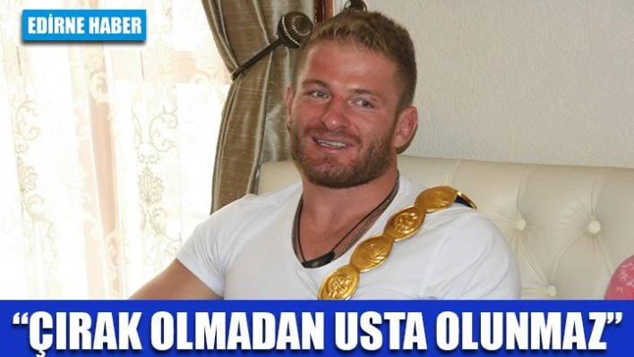 'Usta-Çırak ilişkisi önemli'