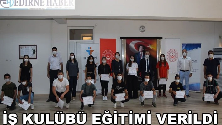 İş kulübü eğitimi verildi