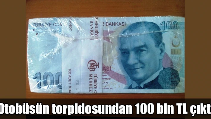 Torpidoda 100 bin TL