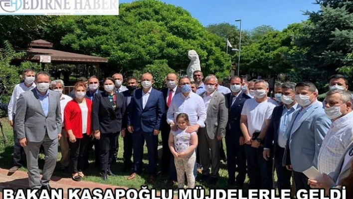 Bakan Kasapoğlu müjdelerle geldi