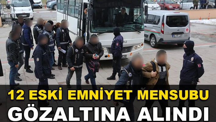 Adliyeye sevk edildiler