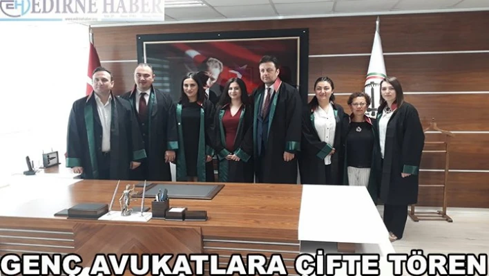 Genç avukatlara çifte tören