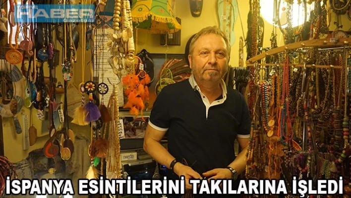 Takılara Olan İlgisi İş Yeri Sahibi Yaptı!
