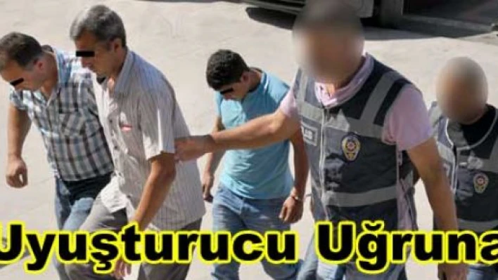  'Uyuşturucu uğruna'