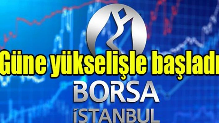 'Güne yükselişle başladı'
