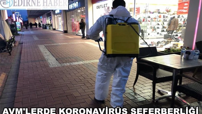 AVM'lerde Koronavirüs Seferberliği