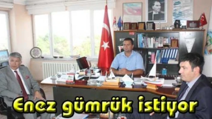  Enez'de gümrük umudu
