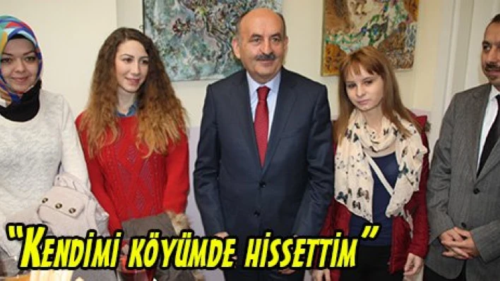'Kendimi köyümde hissettim'