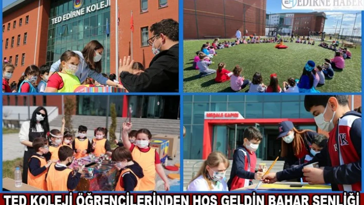 TED Koleji Öğrencilerinden Hoş Geldin Bahar Şenliği