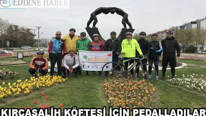 Kırcasalih köftesi için pedalladılar