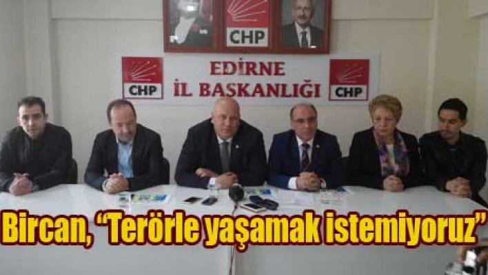 'Terörü CHP bitirir'