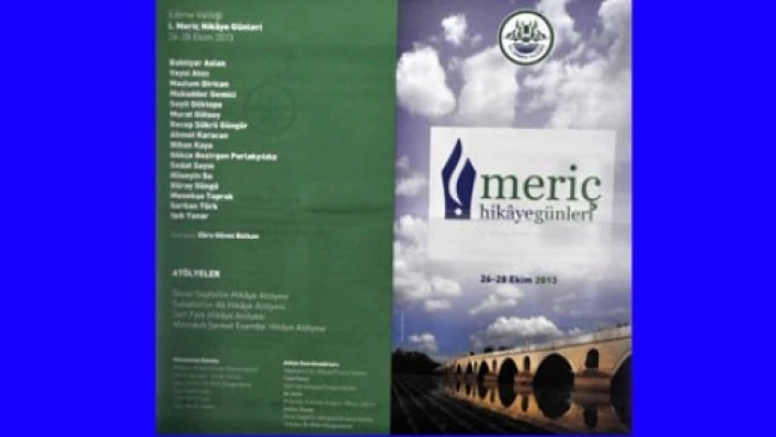  1.Meriç Hik&acircye Günleri Başlıyor