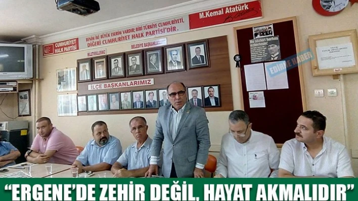 'Ergene Trakya'nın can damarıdır'