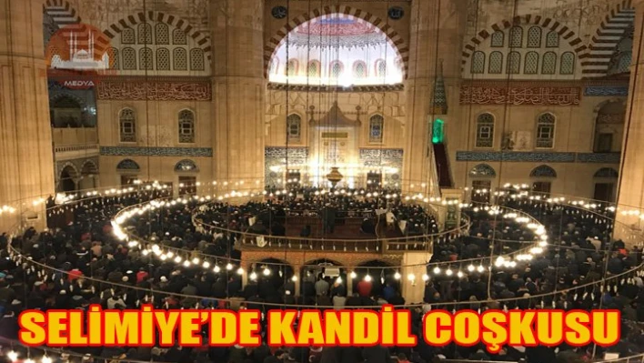 Selimiye'de Regaip Kandili coşkusu