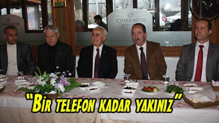 'Bir telefon kadar yakınız'