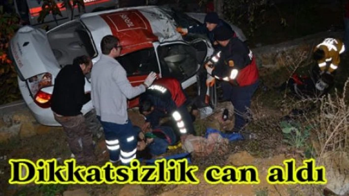Dikkatsizlik can aldı