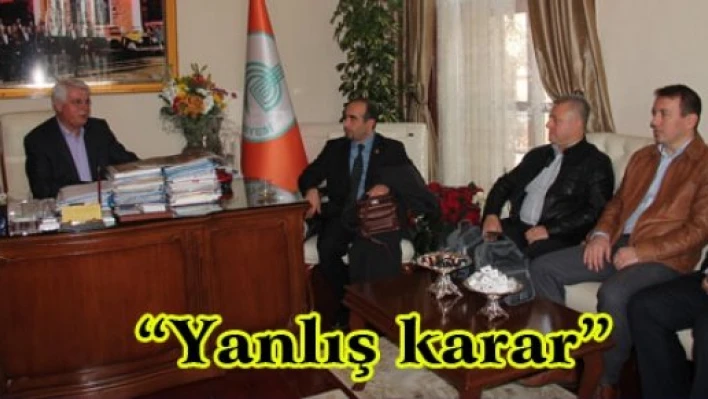 'Yanlış karar'