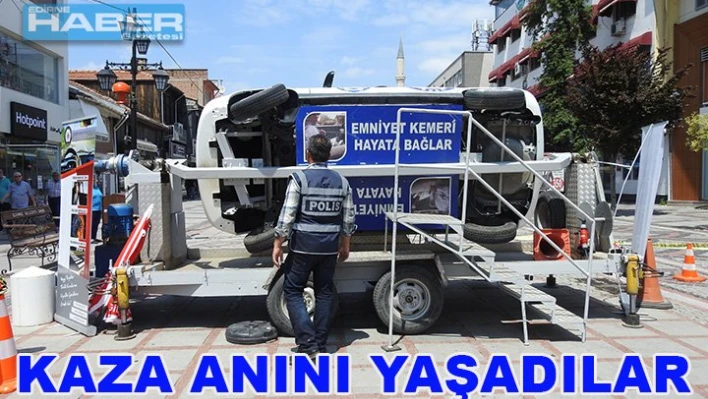 KAZA ANINI YAŞADILAR