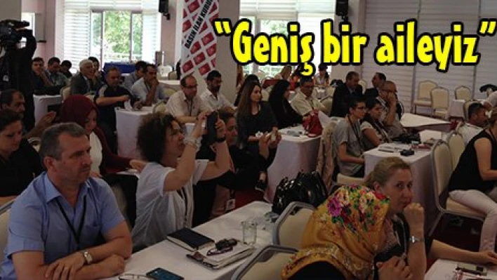 'Geniş bir aileyiz'