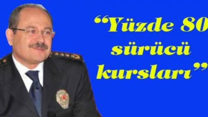 'Yüzde 80 sürücü kursları'