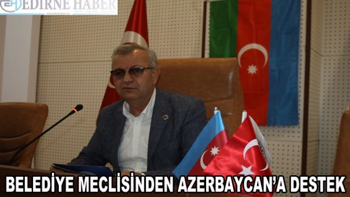  Mecliste Azerbaycan'a destek