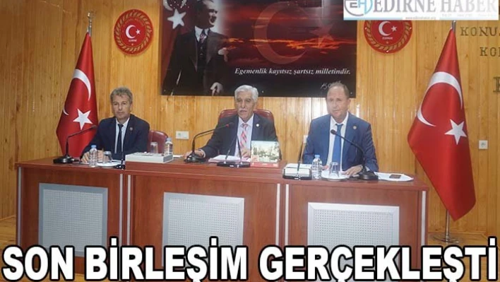 Son birleşim gerçekleşti