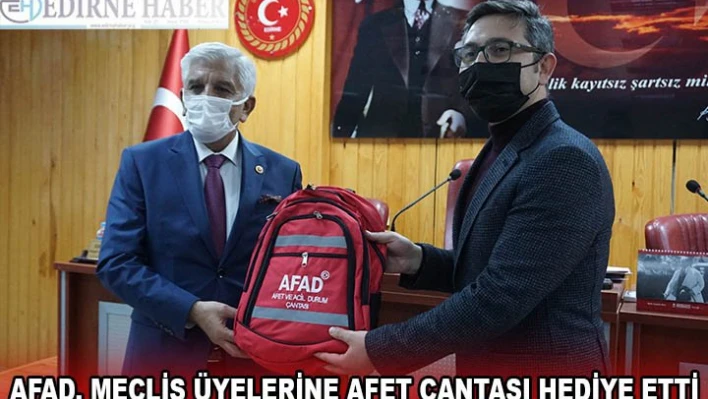 AFAD, Meclis Üyelerine afet çantası hediye etti