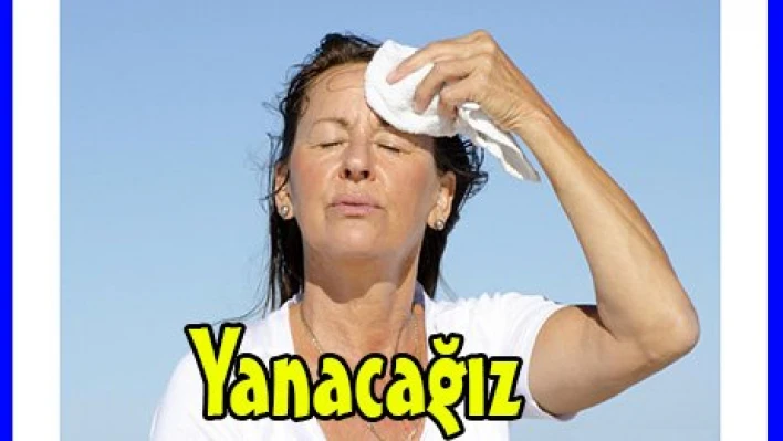 Yanacağız