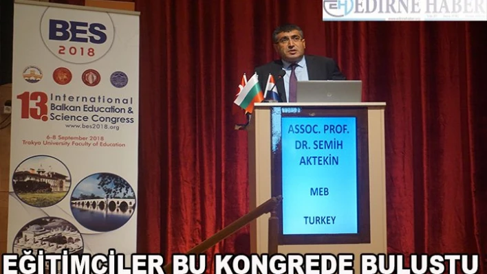 'Eğitimciler Bu Kongrede Buluştu'