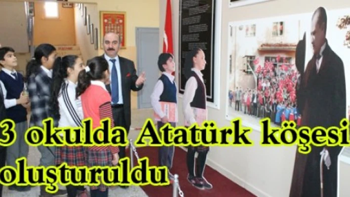 3 okulda Atatürk köşesi oluşturuldu