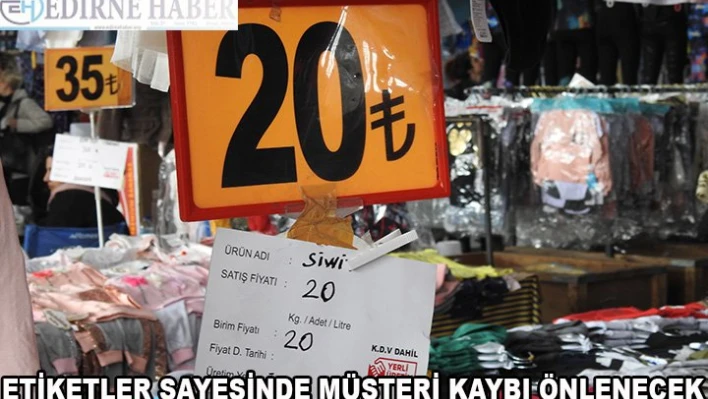 Etiketler sayesinde müşteri kaybı önlenecek