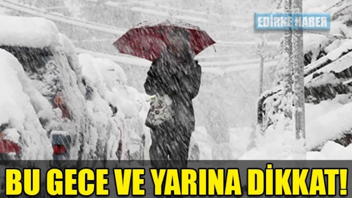 Bu geceye dikkat!