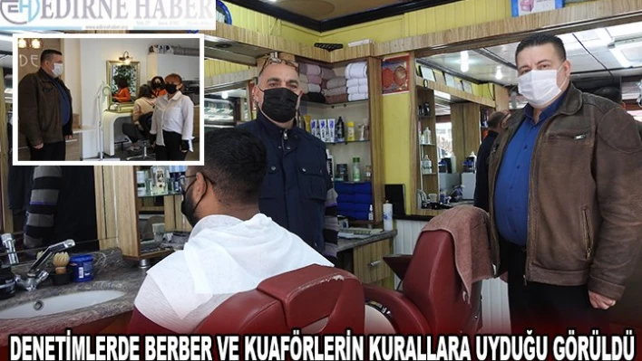 Berber, kuaför ve güzellik merkezlerine Kovid-19 tedbirleri hatırlatıldı