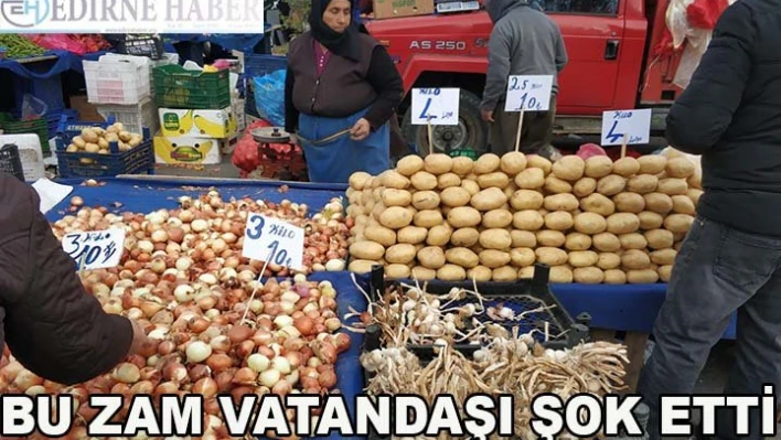 Patates Ve Soğana Beklenmedik Zam