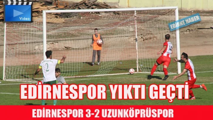 Edirnespor ikinci yarıda coştu