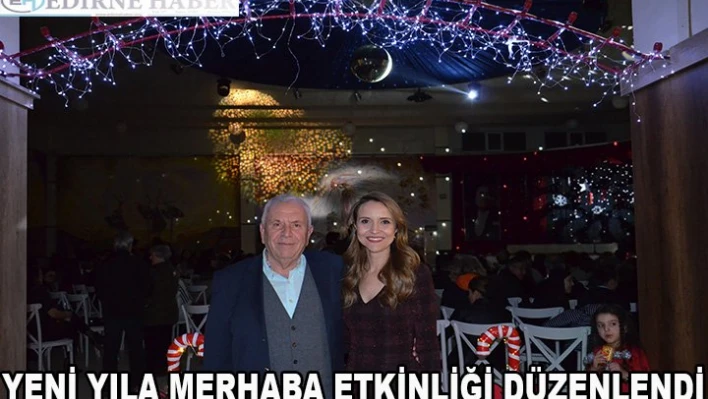 'Yeni Yıla Merhaba' etkinliği düzenlendi