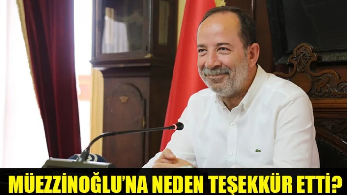 Başkan Gürkan'dan, Bakan Müezzinoğlu'na teşekkür
