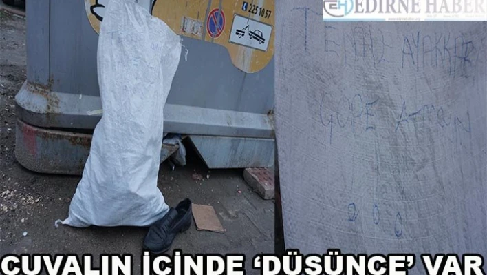 Çuvalın İçinde â€˜Düşünce' Var