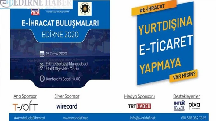 E-ihracat konuşulacak