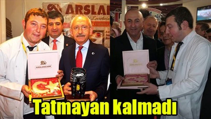 Tatmayan kalmadı