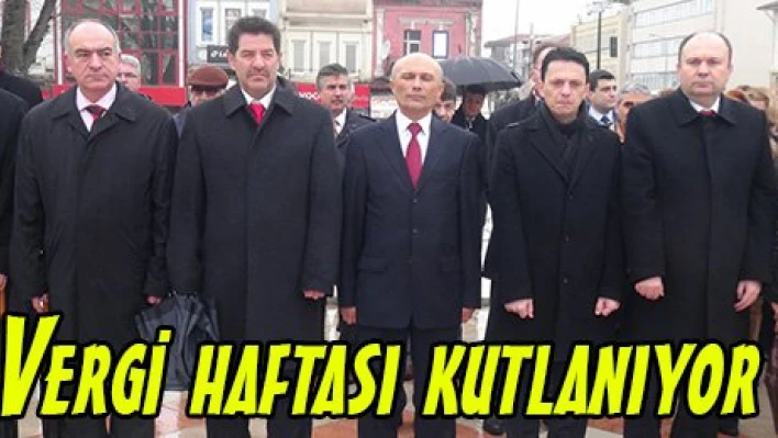 Vergi haftası kutlanıyor